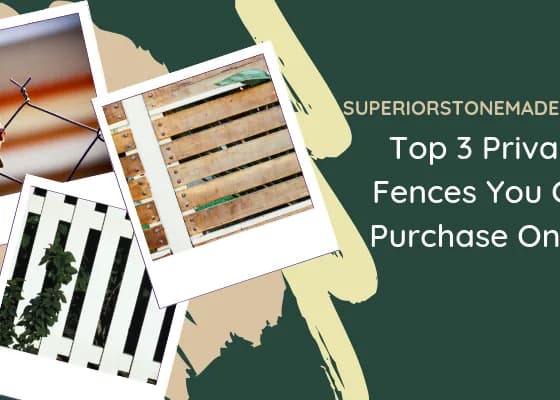 Top 3 Privacy Fences You Can Purchase Online
